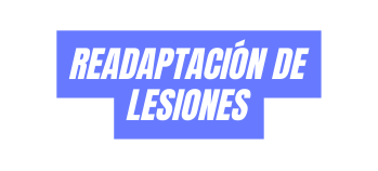 READAPTACIÓN DE LESIONES