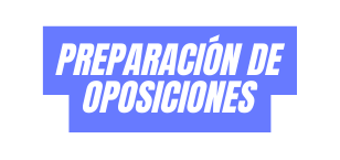 PREPARACIÓN DE OPOSICIONES